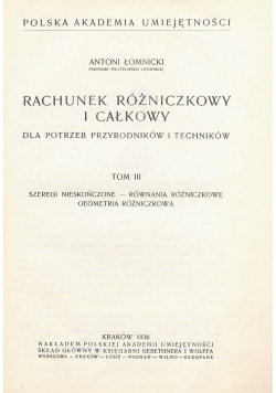 Rachunek różniczkowy i całkowy, Tom III, 1936 r.