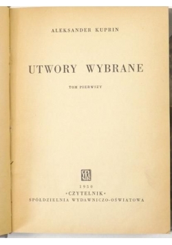 Utwory wybrane, tom I, 1950 r.