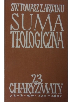 Suma teologiczna. Charyzmaty, tom 23