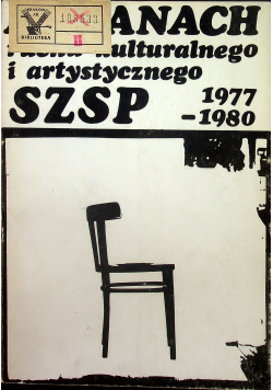 Almanach ruchu kulturalnego i artystycznego SZSP 1977 1980