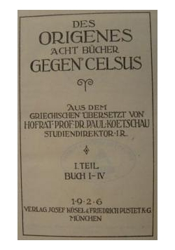 Des origenes acht bucher gegen celsus