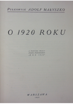 O 1920 roku, 1925r.