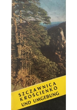 Szczawnica Krościenko und Umgebung