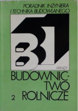 Budownictwo rolnicze TOM II