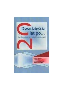 Dwadzieścia lat po...