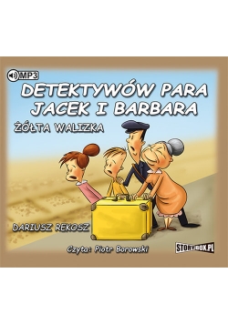 Detektywów para, Jacek i Barbara Żółta walizka