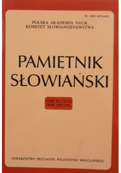 Pamiętnik słowiański Tom XLV / XLVI, Rok 1995 / 1996
