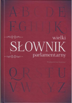 Wielki słownik parlamentarny