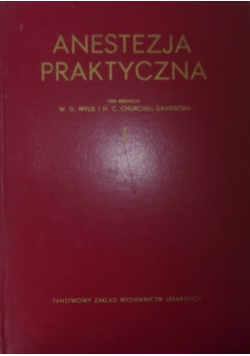 Anestezja praktyczna I