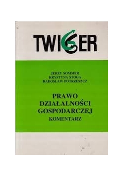 Prawo działalności gospodarczej. Komentarz
