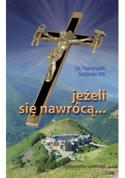 Jeżeli się nawrócą