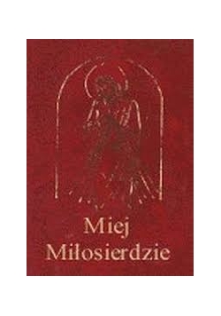 Miej Miłosierdzie