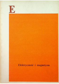 Elektryczność i magnetyzm