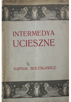 Intermedya ucieszne 1910