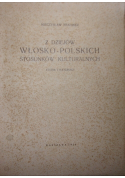 Z dziejów włosko-polskich stosunków kulturalnych, 1939r.