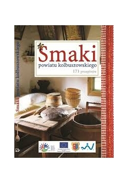 Smaki powiatu kolbuszowskiego