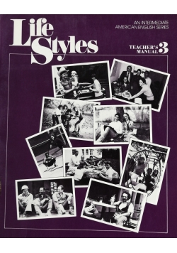 Life Styles.Teacher's manual 3