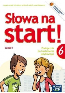 J. Polski SP 6 Słowa na start ćw. cz.1 w.2014 NE