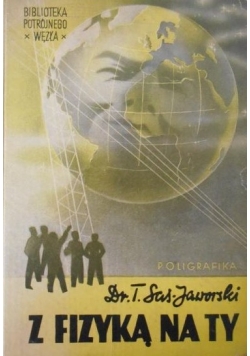 Z fizyką na ty, 1948 r.
