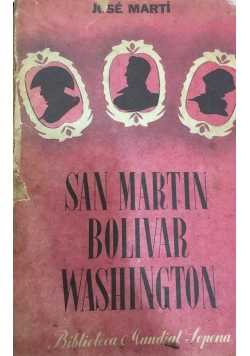 San Martin Bolivar Washington