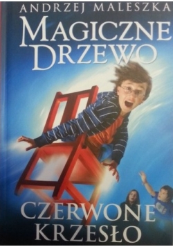 Magiczne drzewo  Czerwone krzesło