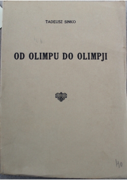 Od Olimpu do Olimpji 1928 r