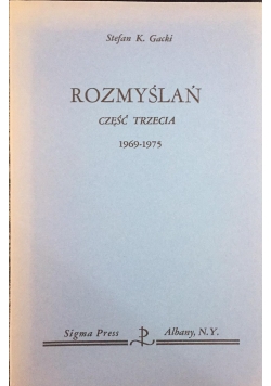 Rozmyślań część III, 1969-1975