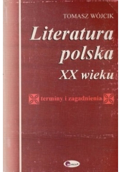 Literatura polska XX wieku