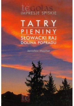 Tatry Pieniny słowacki raj dolina Popradu