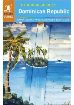 The rough guide to Dominican Republic