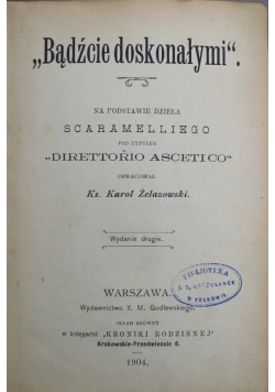 Bądźcie doskonałymi 1904 r