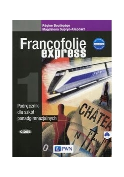 Boutegege Regine - Francofolie express 1 Podręcznik z płytą CD