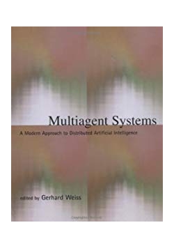 Multiagent Systems: A Modern Approach to Distributed Artificial Intelligence