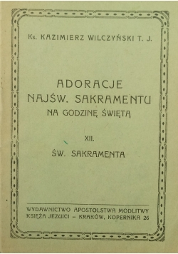 Adoracje Najśw. Sakramentu na godzinę świętą, XII, 1948 r.