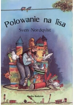 Polowanie na lisa - Sven Nordqvist