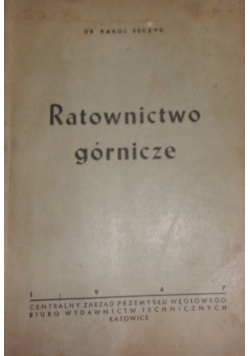 Ratownictwo górnicze, 1947 r.