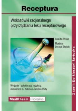 Receptura. Wskazówki przyrządzania leku recepturowego