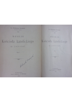 Dzieje Kościoła katolickiego w zarysie ,Zestaw 2 książek,1902r.