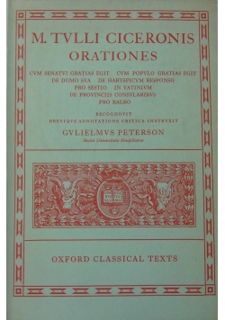 M. Tvlli Ciceronis Orationes