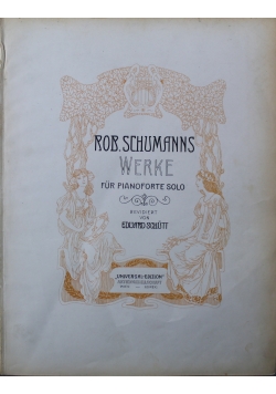 Rob Schumanns Werke fur pianoforte solo 1950 r.