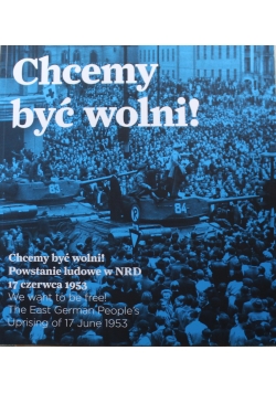 Chcemy być wolni