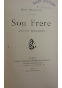 Son Frere, 1908 r.