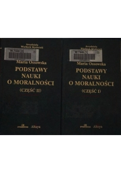 Podstawy nauki o moralności Tom I-II