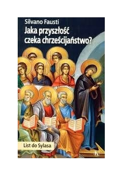 Jaka przyszłość czeka chrześcijaństwo?