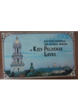 The state historical and cultural museum or kiev pechersk lavra
