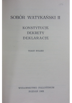 Sobór Watykański II. Konstytucje dekrety deklaracje