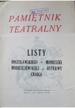 Pamiętnik Teatralny zeszyt 3 i 4 rok XXI