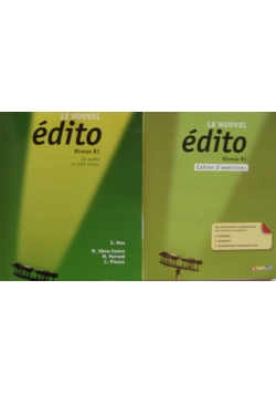 Le Nouvel edito Niveau B1 , Cahier d'exercices