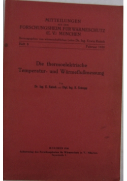 Die tehermoelektrsche Temperattur-und Warmeflussmessung, 1930r