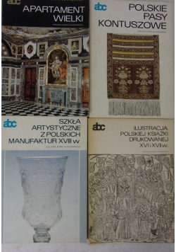 Szkła Artystyczne Z Polskich Manufaktur XVIII w/ Polskie Pasy Kontuszkowe/Ilustracja Polskiej Ksiązki Drukowanej XVIiXVIIw./Apartament Wielki